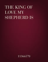 The King of Love My Shepherd Is piano sheet music cover